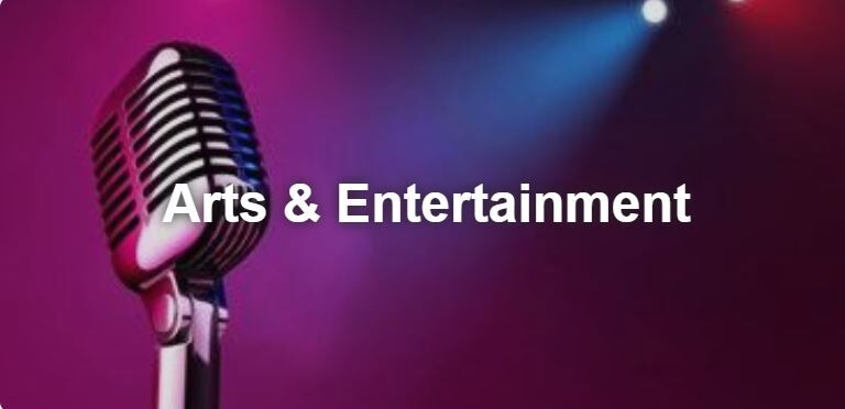 arts and entertainment.JPG